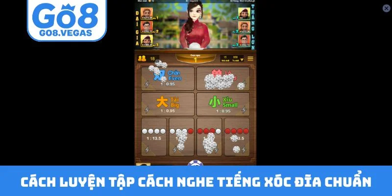 Cách luyện tập cách nghe tiếng xóc đĩa chuẩn Cách luyện tập cách nghe tiếng xóc đĩa chuẩn