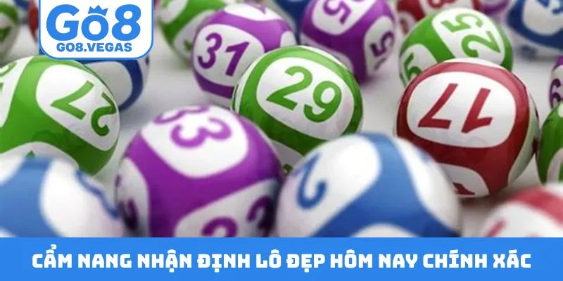 Cẩm nang nhận định lô đẹp hôm nay chính xác Cẩm nang nhận định lô đẹp hôm nay chính xác