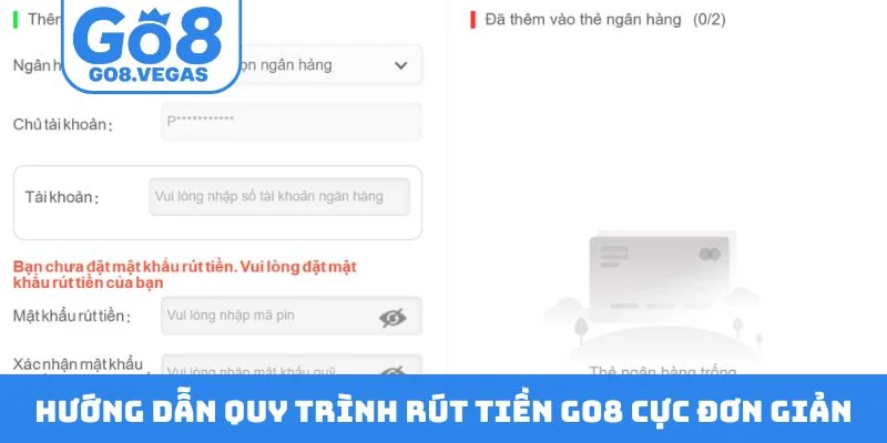 Hướng dẫn quy trình rút tiền GO8 cực đơn giản