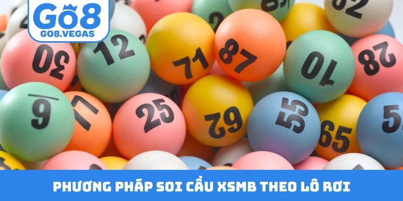Phương pháp soi cầu XSMB theo lô rơi