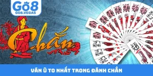 Ván Ù To Nhất Trong Đánh Chắn - Top Kỷ Lục Vĩ Đại